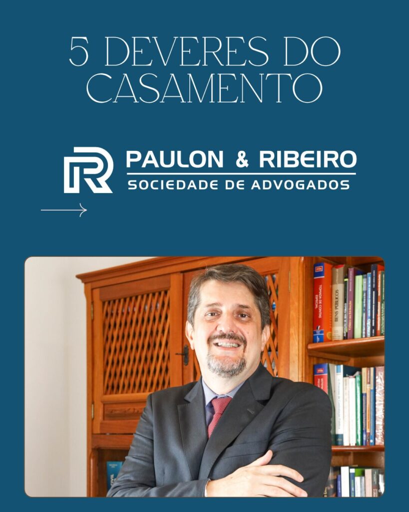 5 deveres do casamento previstos no Código Civil - Paulon & Ribeiro