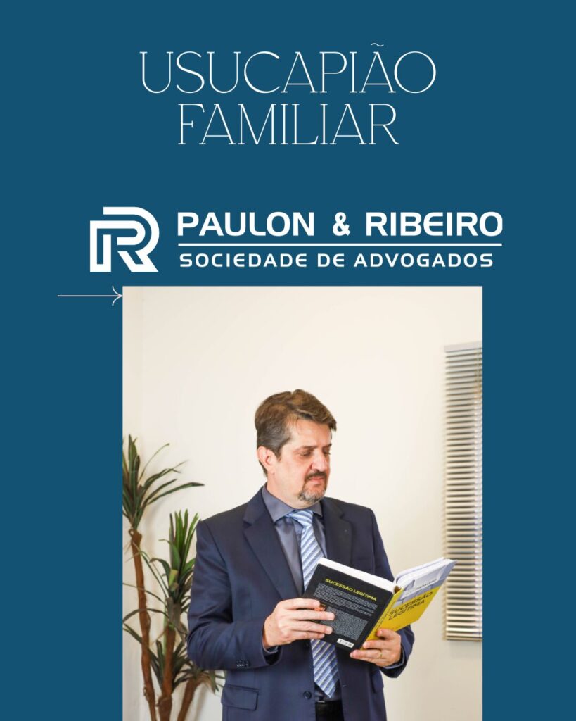 Capa: Usucapião Familiar - Valter Paulon Junior, OAB/SP 133.670