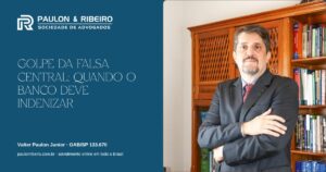 Valter Paulon Junior de terno, capa do artigo sobre o golpe da falsa central e a responsabilidade do banco