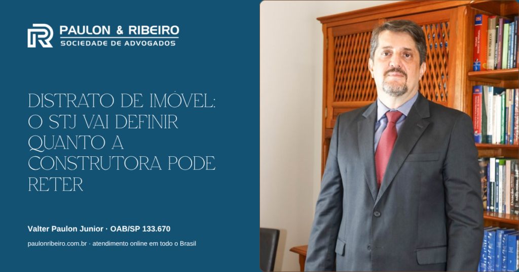 Distrato de imóvel na planta: quanto o comprador recebe de volta